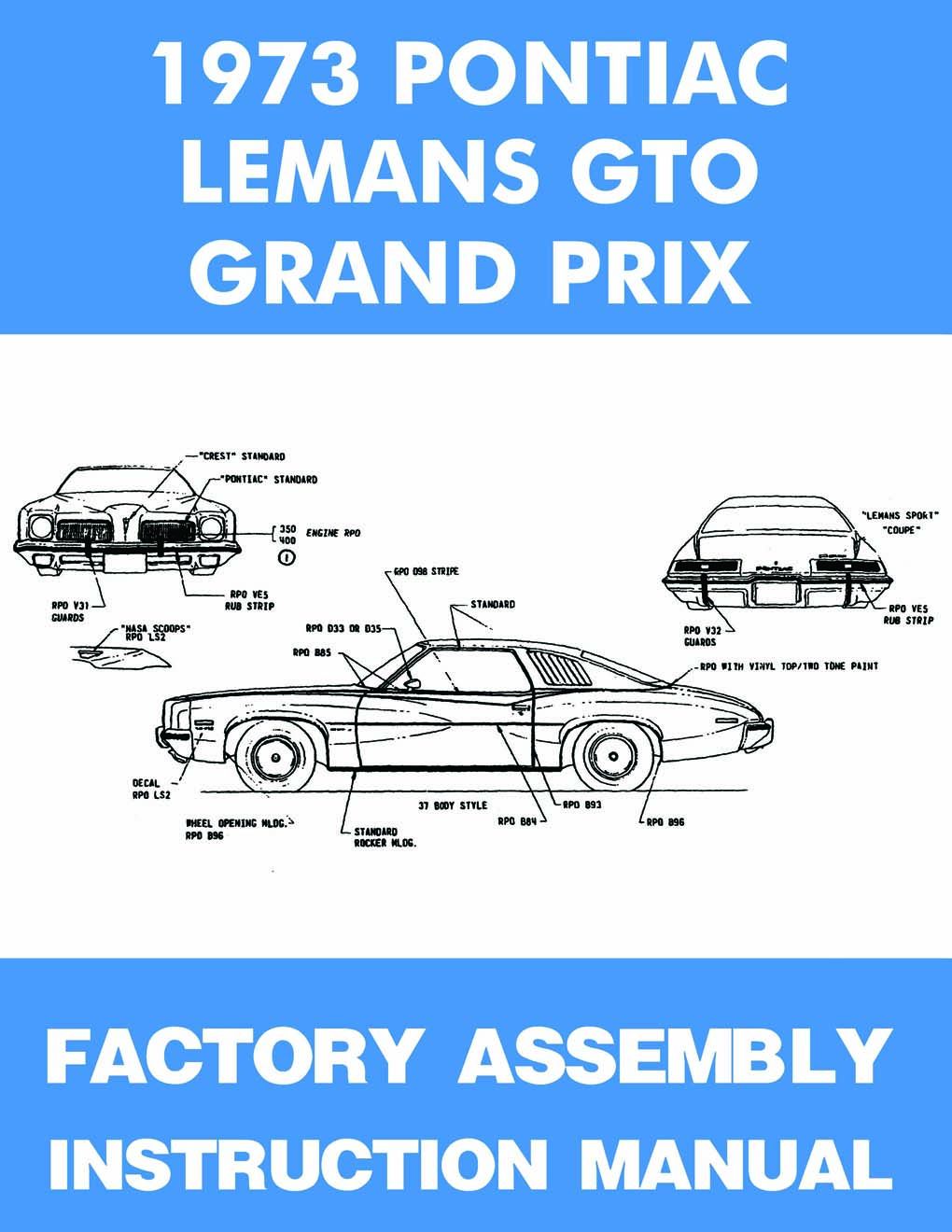 american-autowire, Factory Assembly Manual - 1973 Lemans/GTO